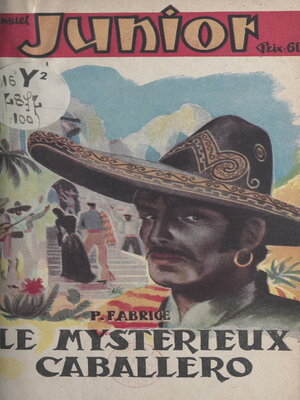 cover image of Le mystérieux caballero